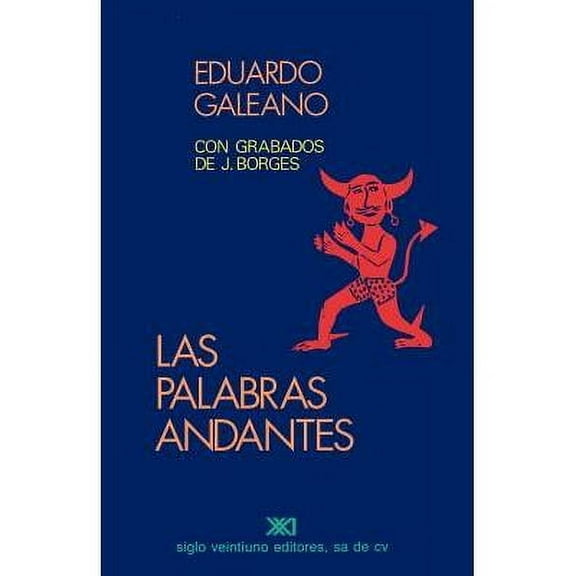 Las Palabras Andantes (Paperback)