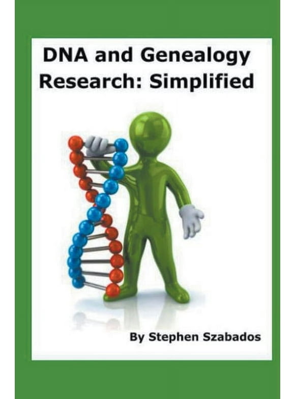 DNA and Genealogy Research: Simplified (Paperback)