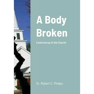 A Body Broken (Paperback)