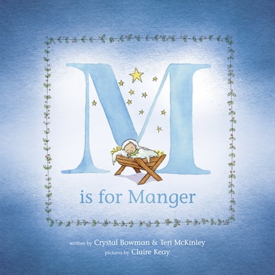 Pre-Owned M Is for Manger (Hardcover) 1496401956 9781496401953