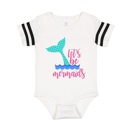 

Inktastic Let s be Mermaids Waves and Mermaid Tail Gift Baby Boy or Baby Girl Bodysuit