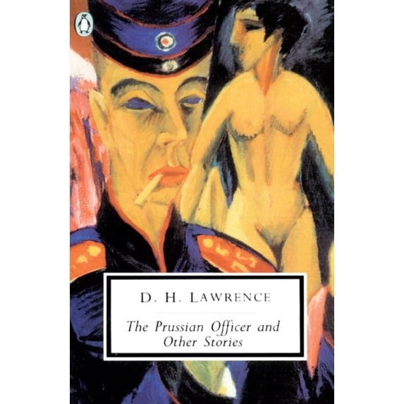 Pre-Owned The Prussian Officer and Other Stories: Cambridge Lawrence Edition (Paperback) 0140187804 9780140187809