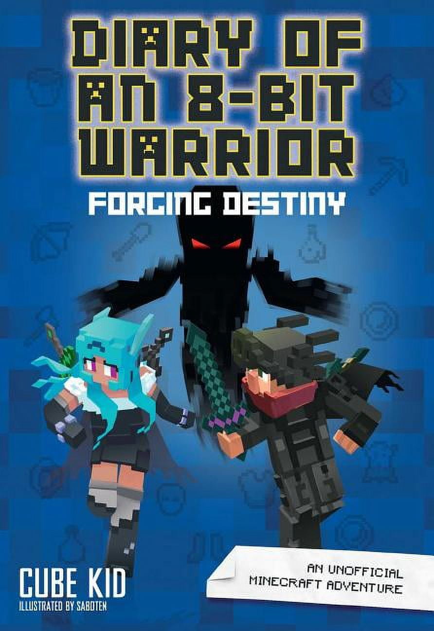 Diary of an 8-Bit Warrior: Diary of an 8-Bit Warrior : An