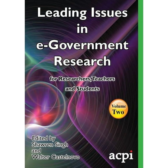 Leading Issues in e-Government Research Volume 2 (Paperback)