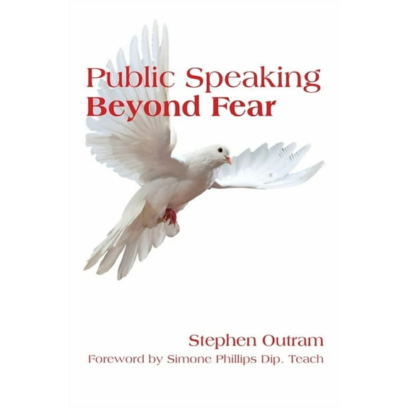 Public Speaking: Beyond Fear, (Paperback)
