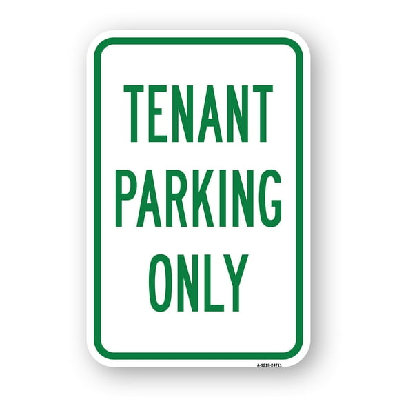 SignMission A-1824-24711 18 x 24 in. Aluminum Sign - Tenant Parking Only