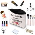 thumbnail image 7 of Mema Gift Grandma Makeup Bag My Favorite People Call Me Mema Cosmetic Bag Grandma Birthday Gift Best Mema Ever Meme Nani Gift, 7 of 7