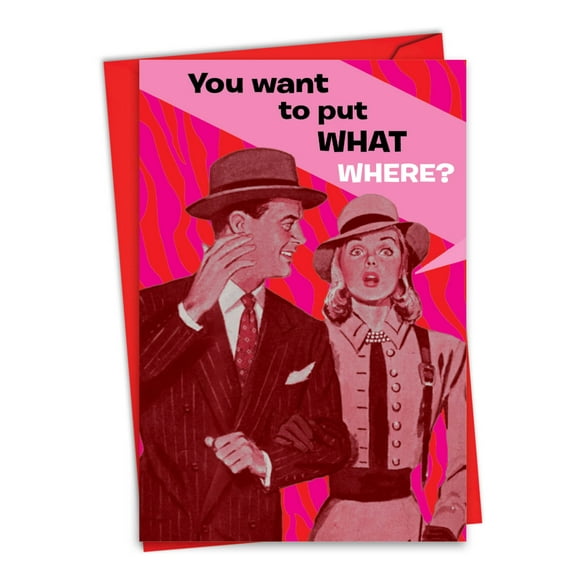 Funny Valentine's Day Greeting Card with 5 x 7 Inch Envelope (1 Card) Put What Where - Retro Couple Linking Arms