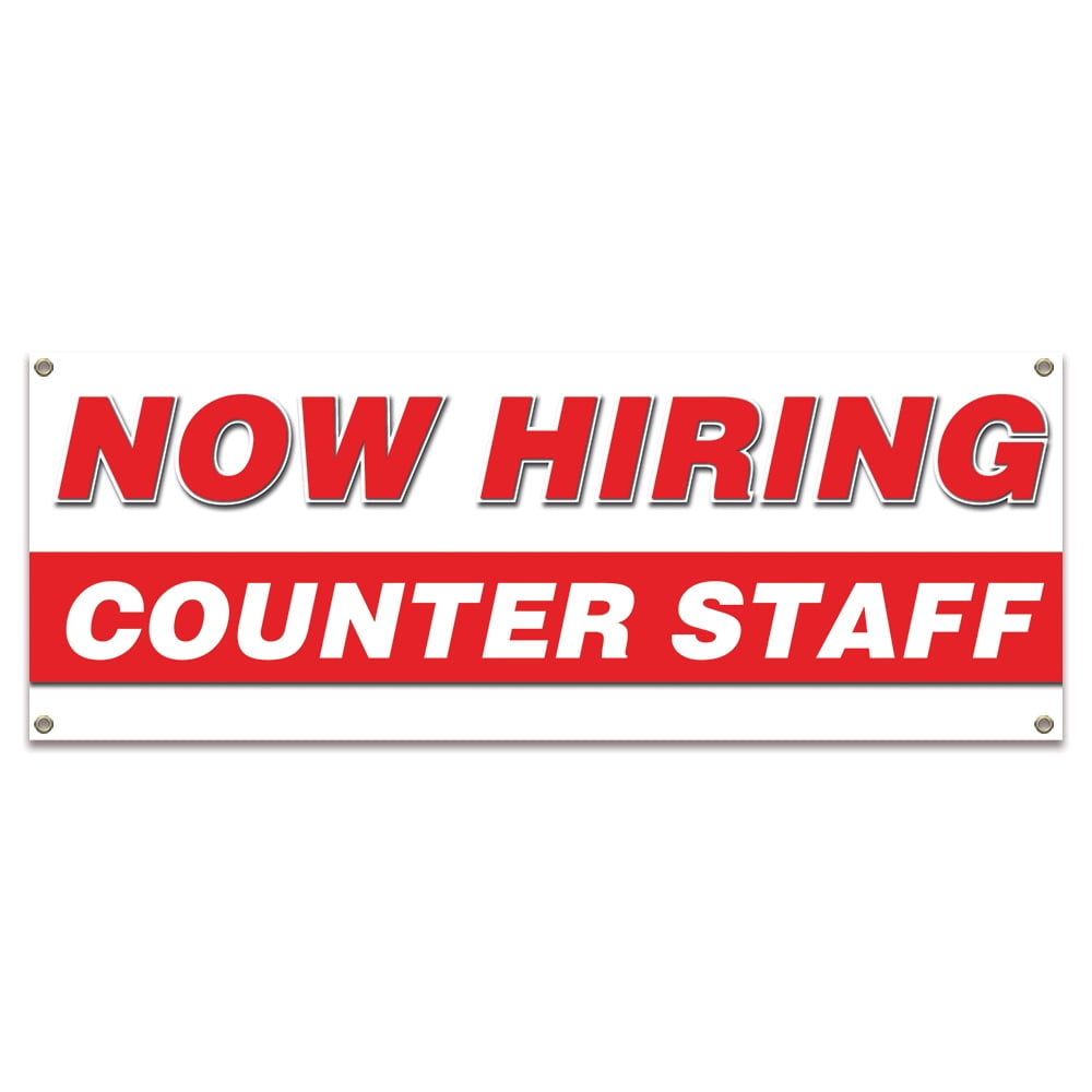 Now Hiring Counter Staff Banner Apply Inside Accepting Application