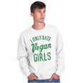 thumbnail image 5 of Date Vegan Girls Funny Vegetarian Gym Men's Crewneck Sweatshirt Brisco Brands L, 5 of 6