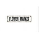 thumbnail image 1 of Letrero de mercado de flores, exposición de jardines, flores recién cortadas, tienda de flores, mercado de agricultores, letrero de metal rústico para calle o placa con nombre para puerta, tamaño: 4, 1 of 4