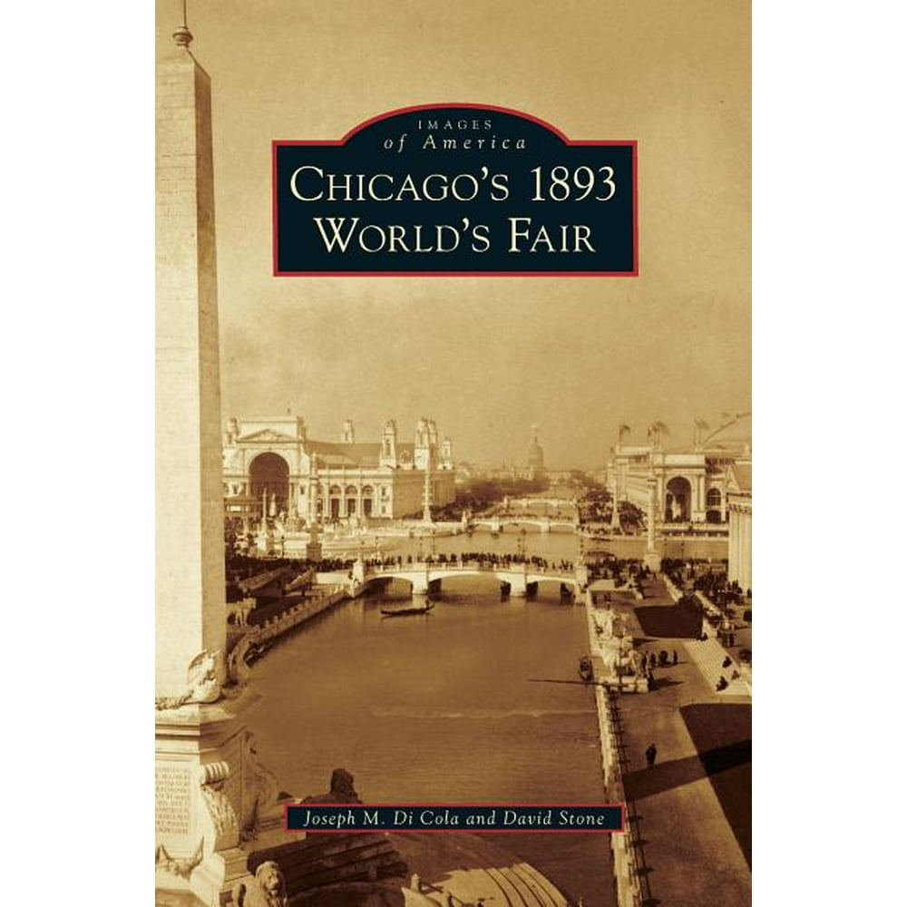 Chicago's 1893 World's Fair (Hardcover) - Walmart.com - Walmart.com