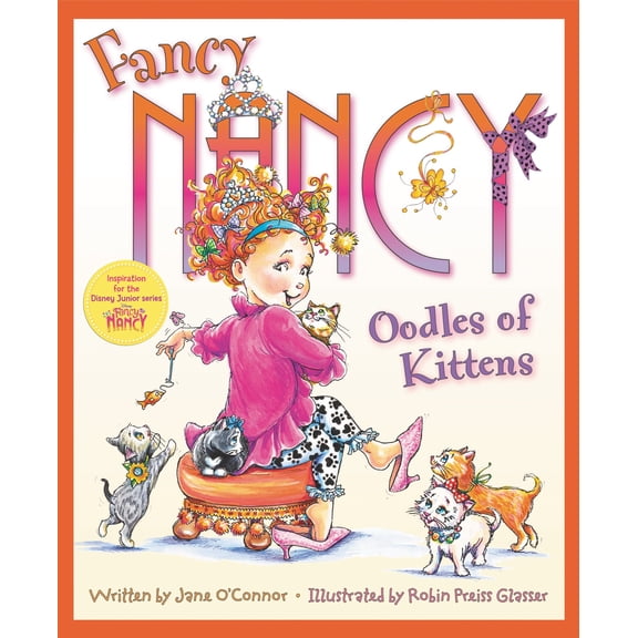 Pre-Owned Fancy Nancy: Oodles of Kittens (Hardcover) 0062269879 9780062269874