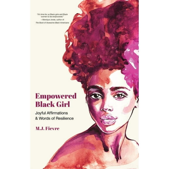 Badass Black Girl Empowered Black Girl: Joyful Affirmations and Words of Resilience (Book for Black Girls Ages 12 ), (Paperback)