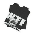 thumbnail image 3 of Where's the Fish WTF Funny Fishing Tshirt Unisex Fish Shirt Fisherman Gift, 3 of 7