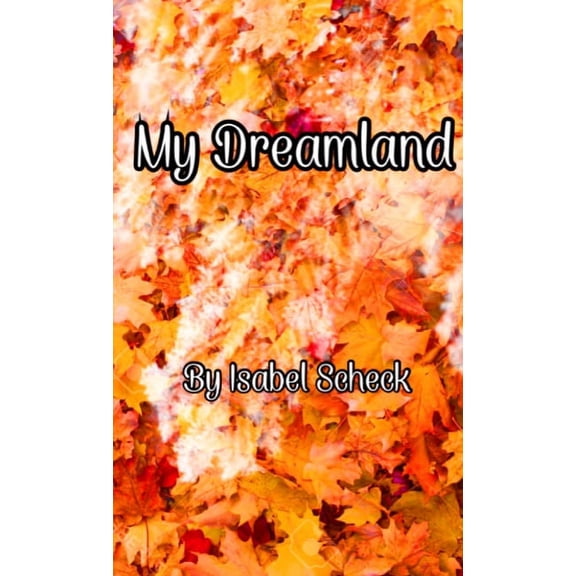 My Dreamland, (Paperback)