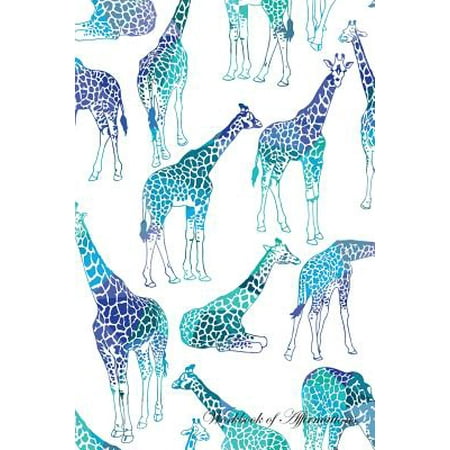 Giraffe Folded Note - Giraffes Workbook of Affirmations Giraffes Workbook of Affirmations : Bullet Journal, Food Diary, Recipe Notebook, Planner, to Do List, Scrapbook, Academic Notepad