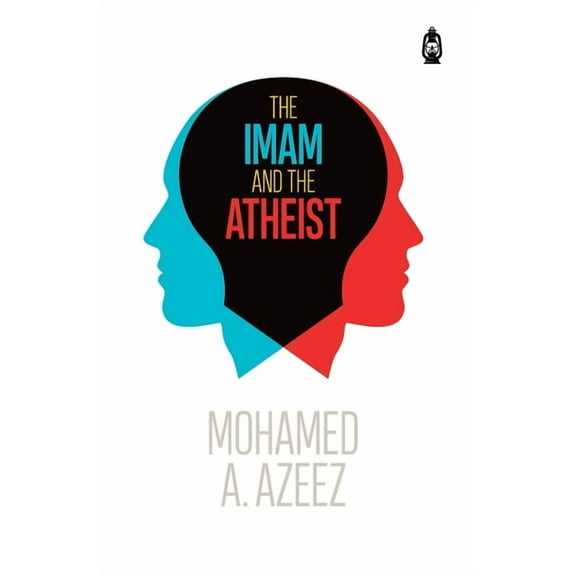 The Imam and The Atheist, (Paperback)
