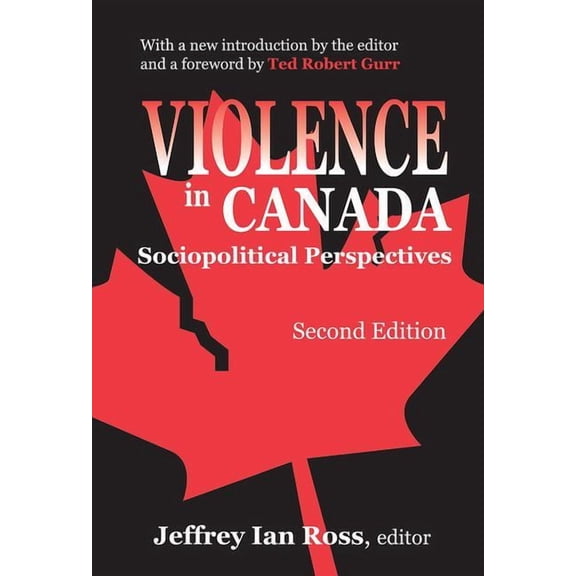 Violence in Canada: Sociopolitical Perspectives, (Hardcover)