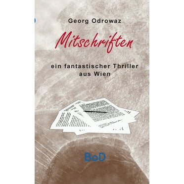 Mitschriften : Ein fantastischer Thriller aus Wien (Paperback)