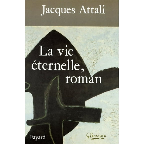 La Vie éternelle, roman, (Paperback)