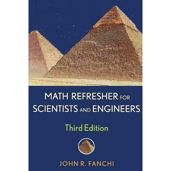 IEEE Press Math Refresher for Scientists and Engineers, (Paperback)
