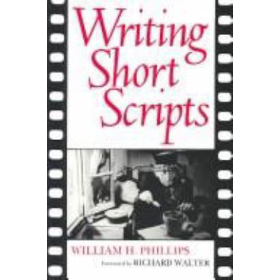 Pre-Owned Writing Short Scripts (Paperback) 0815624867 9780815624868