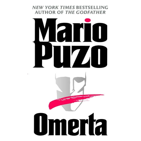 Omerta : A Novel (Mario Puzo Best Novels)
