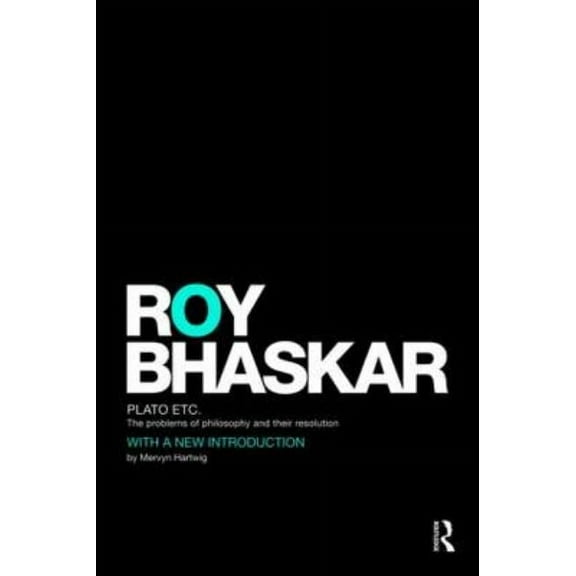 Classical Texts in Critical Realism (Rou Plato Etc: The Problems of Philosophy and their Resolution, (Paperback)