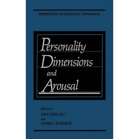 Perspectives on Individual Differences Personality Dimensions and Arousal, (Hardcover)