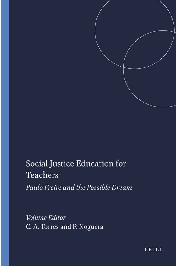 Pre-Owned Social Justice Education for Teachers: Paulo Freire and the Possible Dream (Paperback) 9087902697 9789087902698