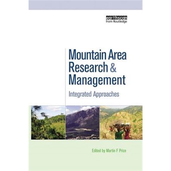 Pre-Owned Mountain Area Research and Management: Integrated Approaches, (Paperback)