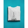 thumbnail image 3 of You Are The Light Of My Life! Sweatshirt Men -Image by Shutterstock, Male Large, 3 of 4