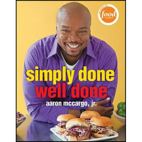 Pre-Owned Simply Done, Well Done (Paperback) 0470615338 9780470615331
