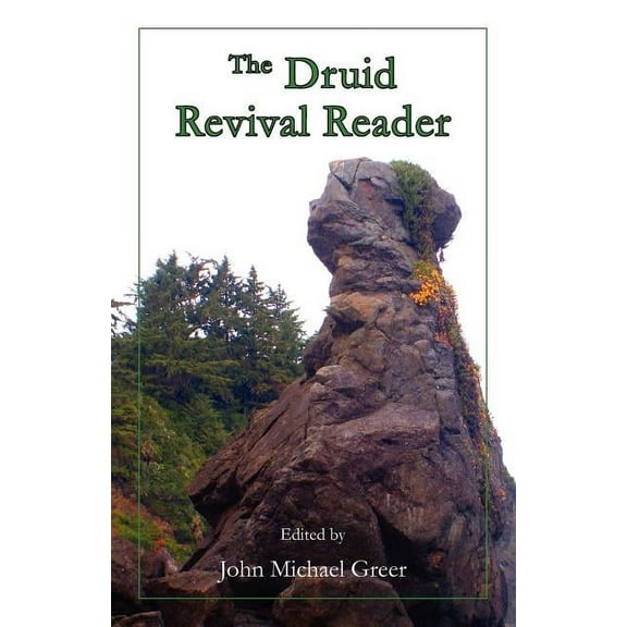The Druid Revival Reader
