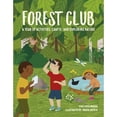 thumbnail image 1 of Pre-Owned Forest Club: A Year of Activities, Crafts, and Exploring Nature (Hardcover) 1786038811 9781786038814, 1 of 1