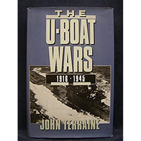 Pre-Owned U-boat Wars 1916-45 (Hardcover) 0399132910 9780399132919