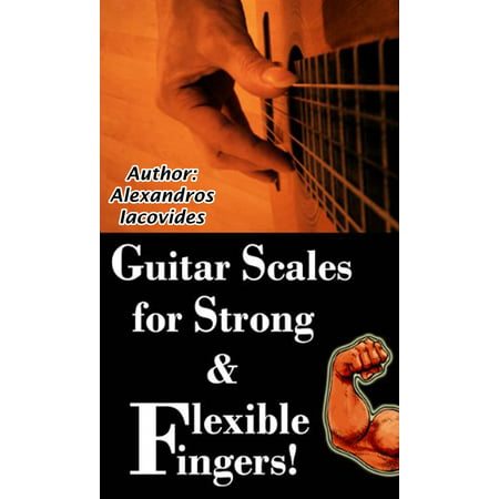 Guitar Scales for Strong & Flexible Fingers! -