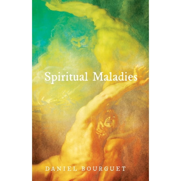 Spiritual Maladies, (Paperback)