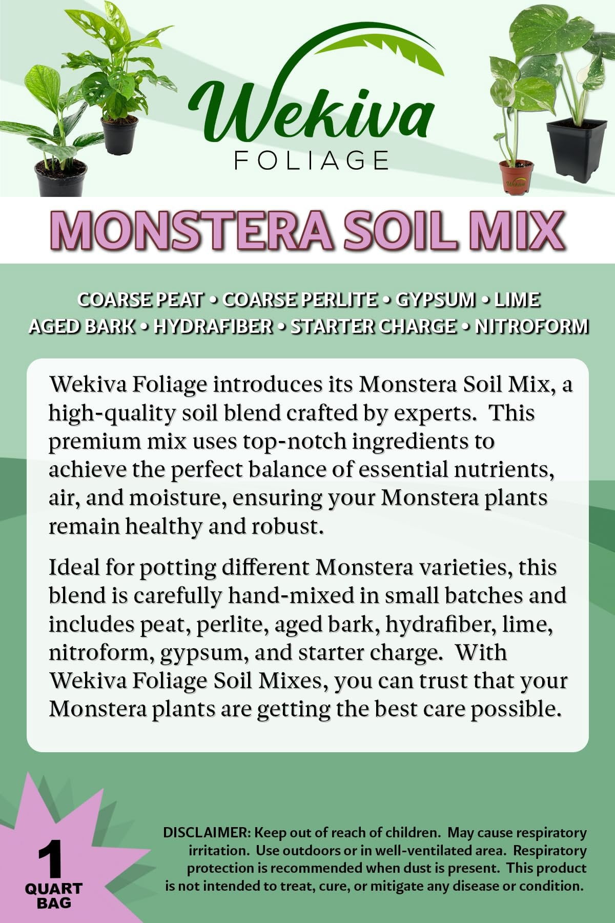 Monstera Growing Soil Mix  20 Quarts - Custom Soil Blend  Potting Mix for Monstera Plants  Specially Developed by and for Professional Nursery Growers - Nutrient-Rich Formula