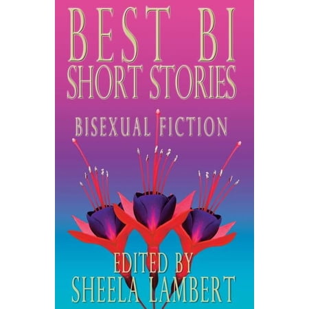 Best Bi Short Stories: Bisexual Fiction (Paperback)