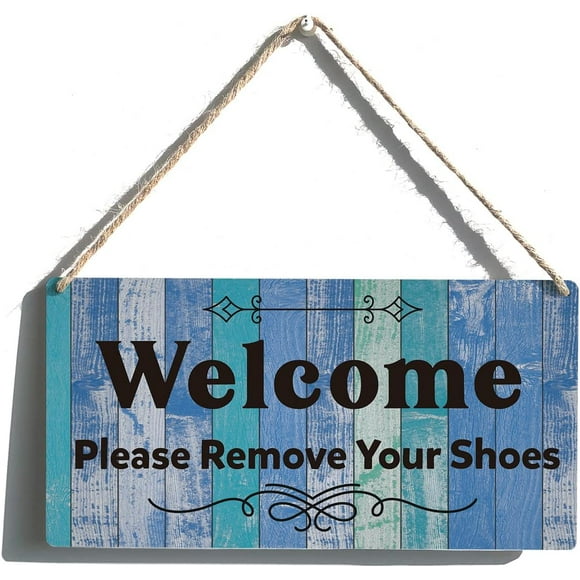 No Shoes Sign Funny Farmhouse Welcome Please Remove Your Shoes Wooden Sign 6" x12"