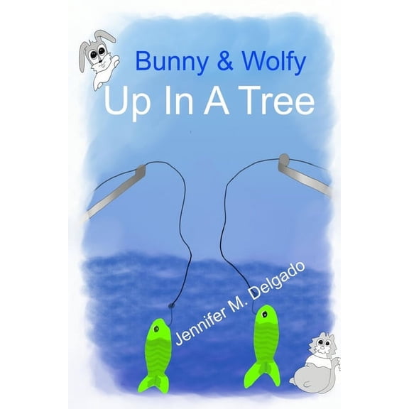 Bunny & Wolfy: Bunny & Wolfy: Go Fishing (Paperback)