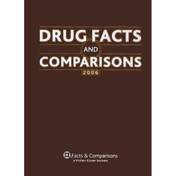 Pre-Owned Drug Facts and Comparisons 2006, 60th Edition (Hardcover) 157439245X 9781574392456