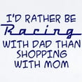 thumbnail image 2 of CafePress - Rather Be Racing With Dad2 Body Suit - Baby Light Bodysuit, Size Newborn - 24 Months, 2 of 4
