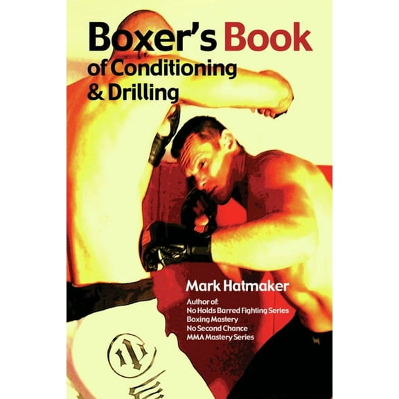 Boxer's Book of Conditioning & Drilling, (Paperback)
