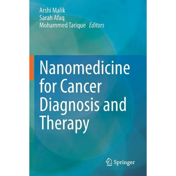Nanomedicine for Cancer Diagnosis and Therapy, (Paperback)