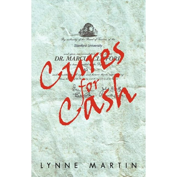 Cures for Cash (Paperback)