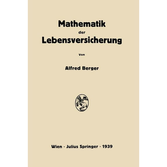 Mathematik Der Lebensversicherung, (Paperback)