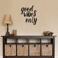 thumbnail image 2 of Adhesivos de pared Good Vibes Only (PVC, 28 x 43 cm), 2 of 3